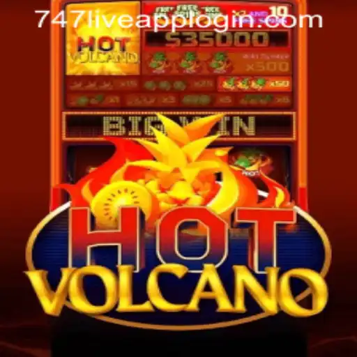 Exploring the Thrills and Rules of HotVolcano in the 747LIVE APP